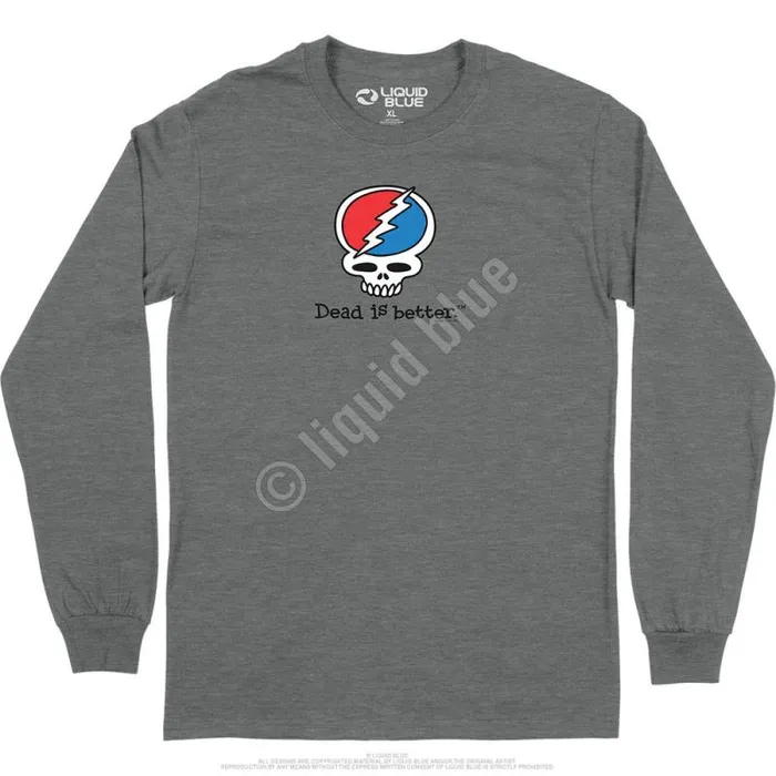 Liquid Blue Long Sleeve Men Steal Your Face Dead Is Better Long Sleeve TShirt Liquid Blue Long Sleeve Men Steal Your Face Dead Is Better Long Sleeve TShirt